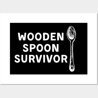 Wooden Spoon Survivor - Survived the Wooden Spoon | Funny Survivor Gift Posters and Art